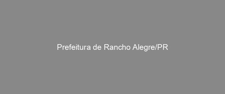 Provas Anteriores Prefeitura de Rancho Alegre/PR